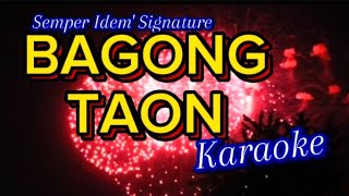 BAGONG TAONKaraoke Version [upl. by Jaymee566]