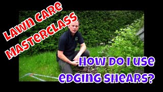 How do i use Edging Shears  Lawn Care Masterclass [upl. by Oderfodog280]