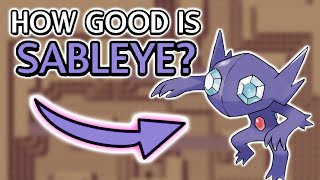 How Good is Sableye in Pokémon Sapphire and Emerald [upl. by Grindlay926]