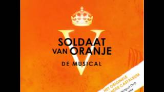 Soldaat van Oranje Musical  21 Vrij Met Mij Single Versie [upl. by Desiri]