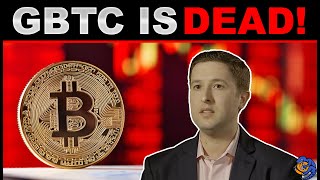 GBTC is Dead Heres Their New Plan and You Have to Hurry if you want in [upl. by Annahael]