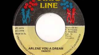 TRINITY  Arlene you a dream 1978 Stateline [upl. by Lowndes]