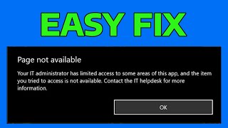 How To Fix Page Not Available Your IT Administrator Has Limited Access to Some Areas [upl. by Scrivings]