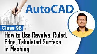 How to Use Revolverulededge Tabulated Surface in Meshing  Mesh Primitive In AutoCAD  AutoCAD [upl. by Ynnatirb]