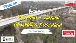 S6 Obwodnica Koszalin  Sianów Budowa edroneye poland travel koszalin sianów [upl. by Westerfield]