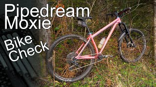 Pipedream Moxie  Bike Check amp Test Ride [upl. by Melgar]