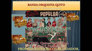 QUITUS Fox incaico  BANDA ORQUESTA QUITO  Lp 196 [upl. by Noeled130]