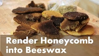 How To Render Beeswax from a Honeycomb [upl. by Nitas780]