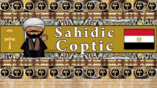 COPTIC LANGUAGE SAHIDIC DIALECT [upl. by Mairam]