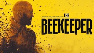 The Beekeeper 2024 Movie  Jason Statham Emmy RaverLampman Josh Hutcherson  Review and Facts [upl. by Capwell]