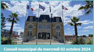 Conseil Municipal du 02 octobre 2024 [upl. by Dart]