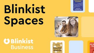 What are Blinkist Spaces — Blinkist for Business [upl. by Gnehc]