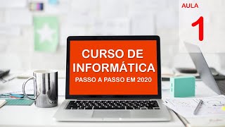 Curso Básico de Informática 2020 Iniciantes Aula 1 Como ligar o Computador [upl. by Jd]