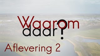 Waarom daar Aflevering 2 Over Stroming [upl. by Stockmon]