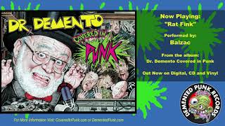 Balzac  quotRat Finkquot From Dr Demento Covered In Punk [upl. by Krishna]