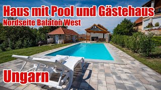 UNGARN HAUS MIT POOL UND GÄSTEHAUS BALATON WEST NORDSEITE [upl. by Dionne]