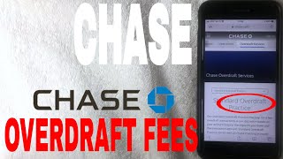 ✅ Chase Bank Overdraft Fees 🔴 [upl. by Ennaihs830]