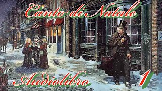 AUDIOLIBRO  Canto di Natale  Cap 1 Il fantasma di Marley [upl. by Jacinthe]