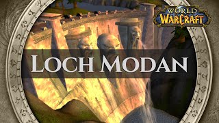 Loch Modan  Music amp Ambience  World of Warcraft Classic [upl. by Yenoh]