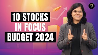 10 stocks in focus  Budget 2024  CA Rachana Ranade [upl. by Atteloj]