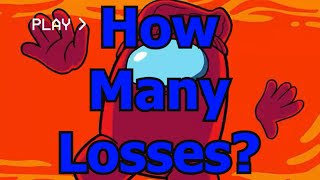 How Many Times Has Player Lost In Among Us Logic Updated [upl. by Aynot]