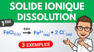 Solide ionique  équation de dissolution  Première  Chimie [upl. by Manoff]