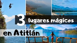 3 Lugares Imperdibles del Lago de ATITLÁN  Guatemala [upl. by Wesla147]