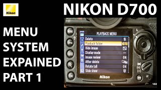 Nikon D700 Menu system walkthrough 1  playback shooting setup [upl. by Kcirdderf68]