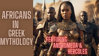 Africans in Greek Mythology [upl. by Letnohc]