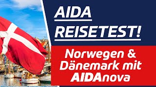 AIDA Kreuzfahrt 7 Tage Norwegen amp Dänemark mit AIDAnova [upl. by Esil]