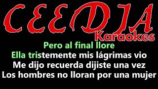 Al Final Llore Kararula Karaoke Premium [upl. by Wilona]