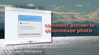 comment activer la Visionneuse de photo sur Windows 10 [upl. by Byrne]