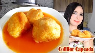 COLIFLOR CAPEADA CON SU DELICIOSO CALDO  CocinablogOficial [upl. by Key]