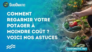 👉 Comment regarnir votre potager à moindre coût  Voici nos astuces [upl. by Snowber]