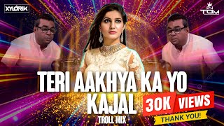 Teri Aakhya Ka Yo Kajal x O Antava Circuit Mix  Xylo Rik amp DJ Tom Official  Babu Rao Troll Mix [upl. by Dowell811]