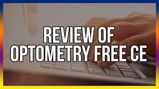 Review of Optometry Free CE [upl. by Emmeram]