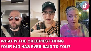 What is the creepiest thing your kid has ever said to you  Part 5  TikTok Compilation 2021 [upl. by Gustin]