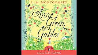 Anne of Green Gables Audiobook by L M Montgomery [upl. by Aloibaf]