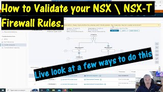 How to Validate your NSX \ NSXT Distributed Firewall Rules \\Live look [upl. by Tersina]