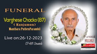 Live Funeral Service of Varghese Chacko 87 [upl. by Annaliese]