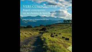 Vers Compostelle [upl. by Perl]