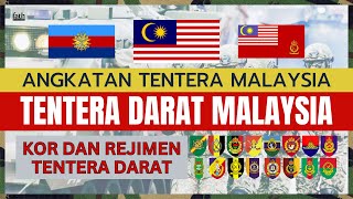 Tentera Darat Malaysia Kor Dan Rejimen Tentera Darat [upl. by Yecies]