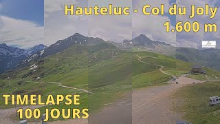 Les Contamines  Montjoie  Hauteluce ⏩ Timelapse 100 jours [upl. by Korie]