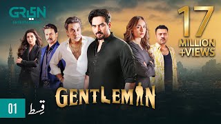 Gentleman Episode 1  Humayun Saeed Yumna Zaidi Digitally Powered By Mezan Master Paints amp Hemani [upl. by Buffy]