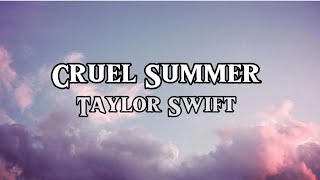 Cruel SummerTaylor SwiftOfficial Audio [upl. by Kyte]