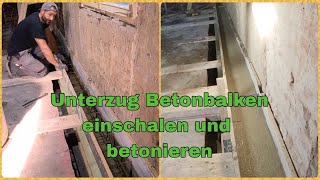 Unterzug einschalen und betonieren Betonbalken [upl. by Wolenik80]