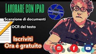 Lavorare con iPad  Scansione e OCR di documenti [upl. by Lilaj837]