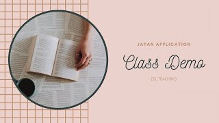 CLASS DEMO  ESL Class Demonstration  Japan Journey [upl. by Dory473]