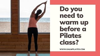 Do you need to warm up before Pilates [upl. by Norod795]