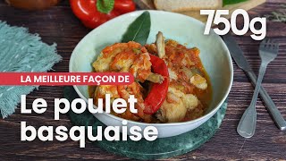 La meilleure façon de Réussir le poulet basquaise  750g [upl. by Swetlana263]